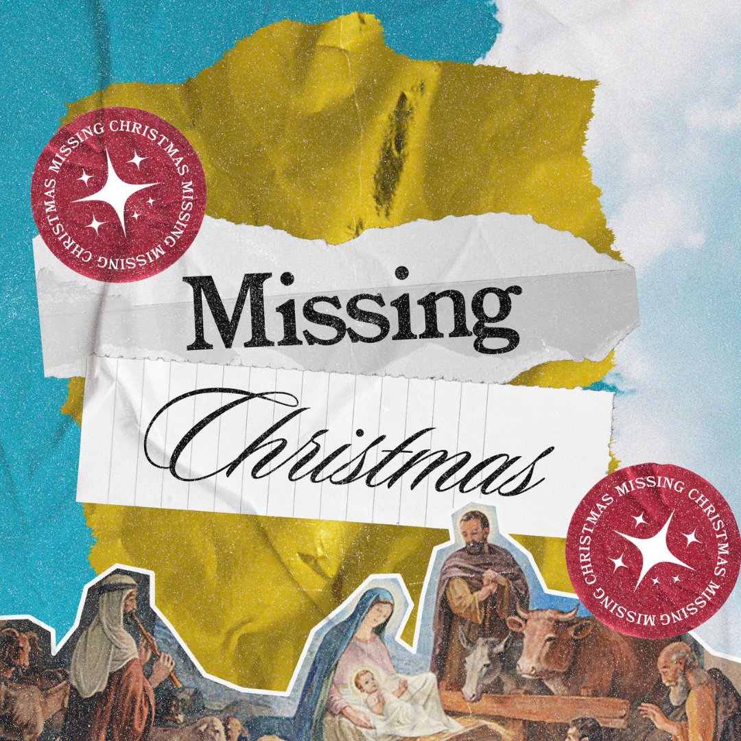 Missing Christmas - Week 1