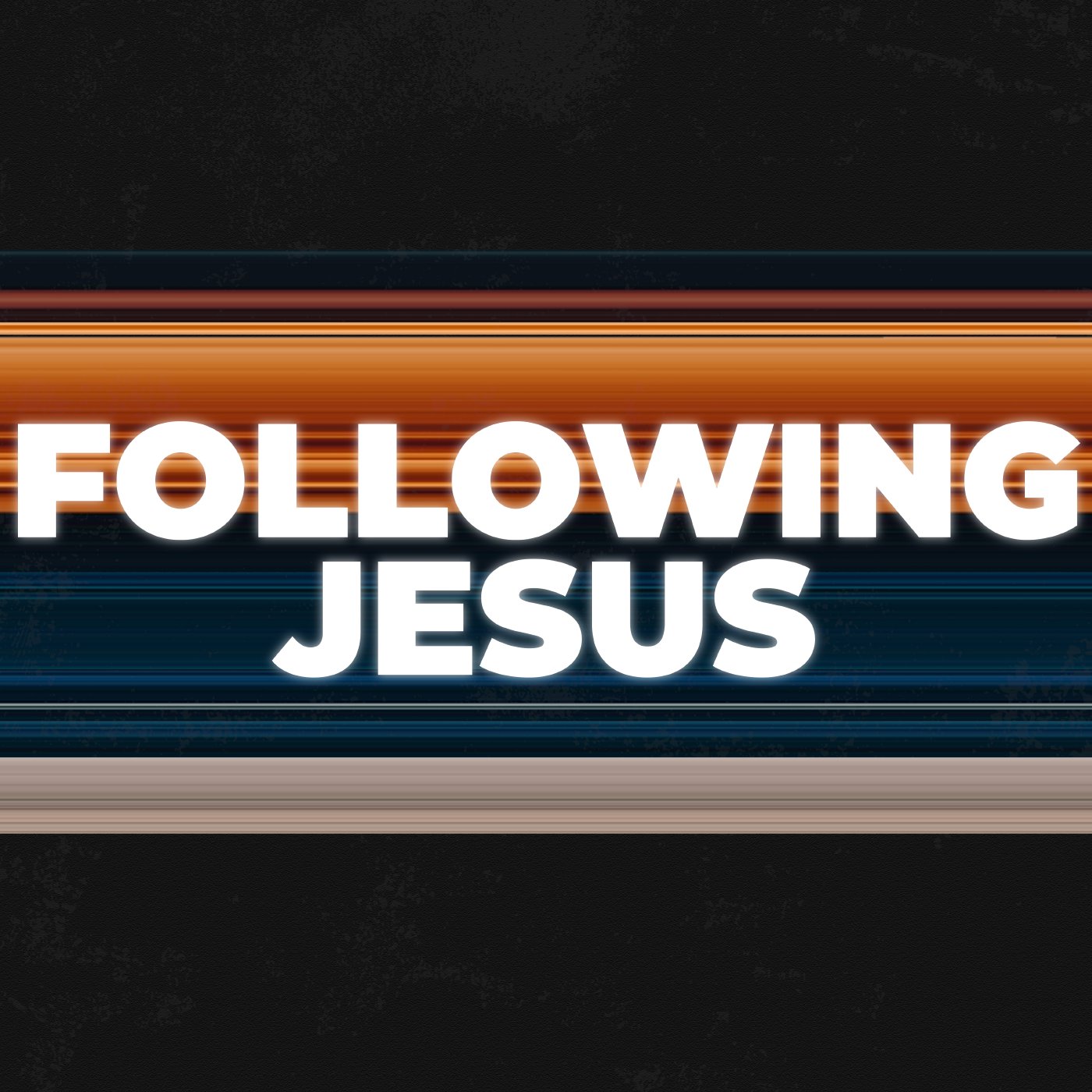 Following Jesus - Week 3