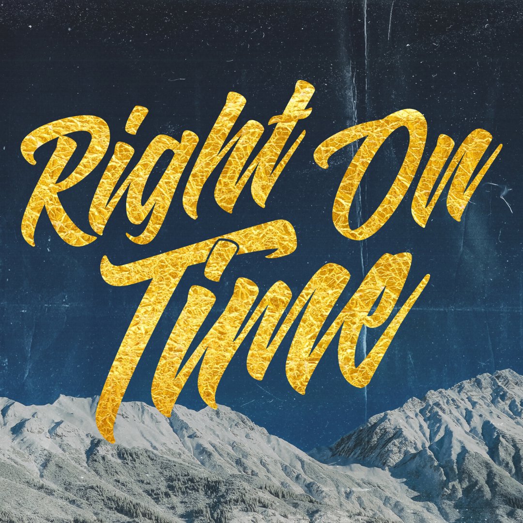 Right on Time: Part 2
