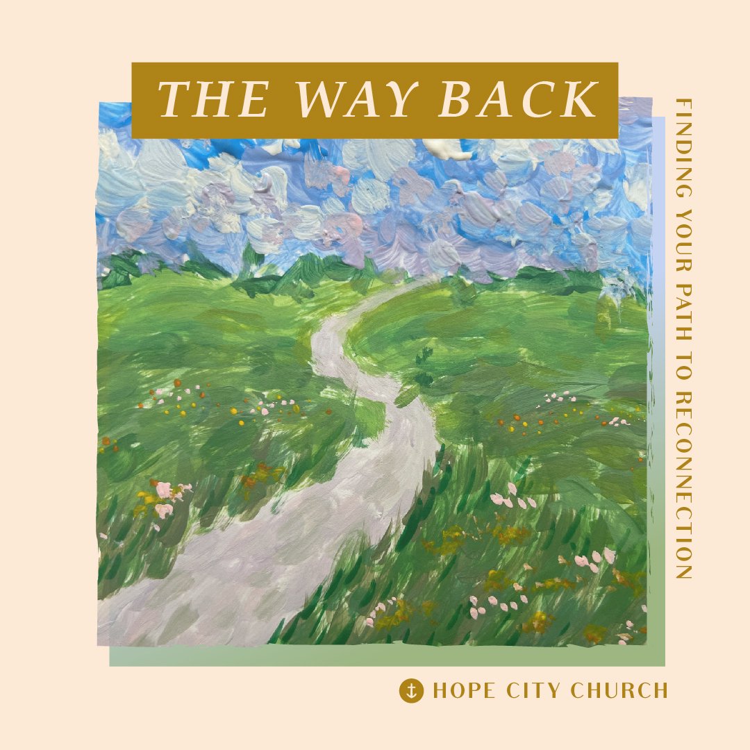 Where Did I Go? - The Way Back - Week 1