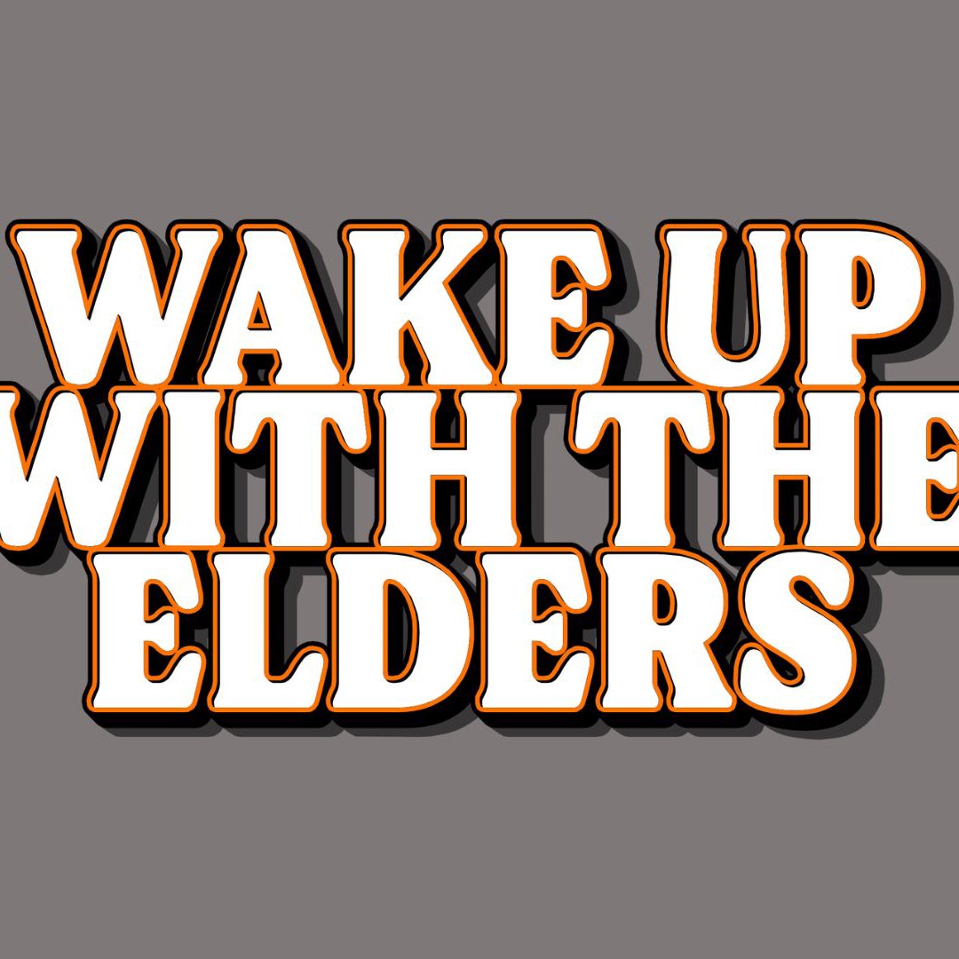 Wake Up with the Elders - Episode 19