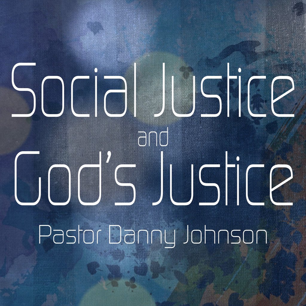 Social Justice and God's Justice episode artwork