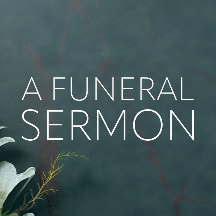 A Funeral Sermon episode artwork
