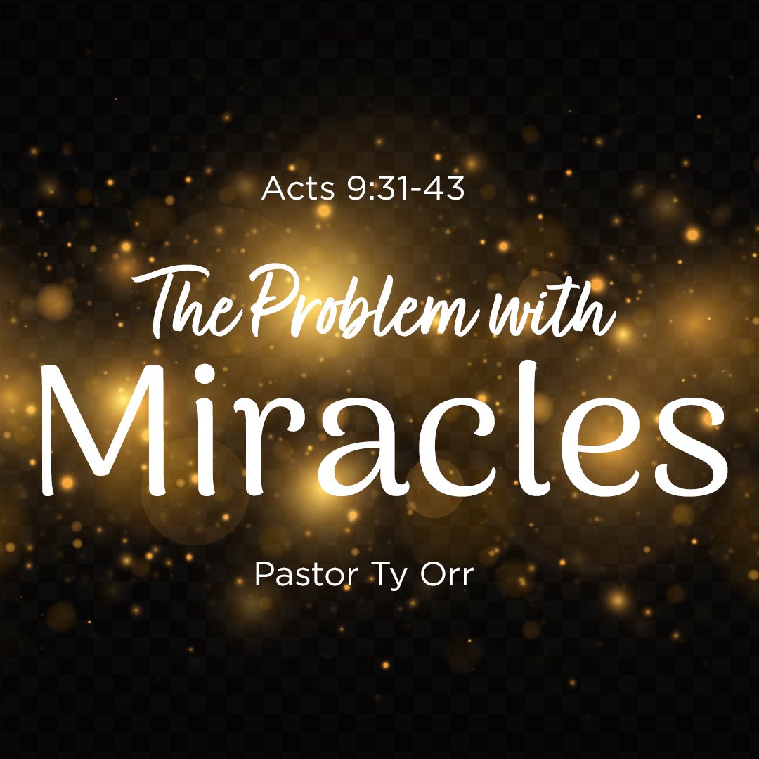 The Problem with Miracles