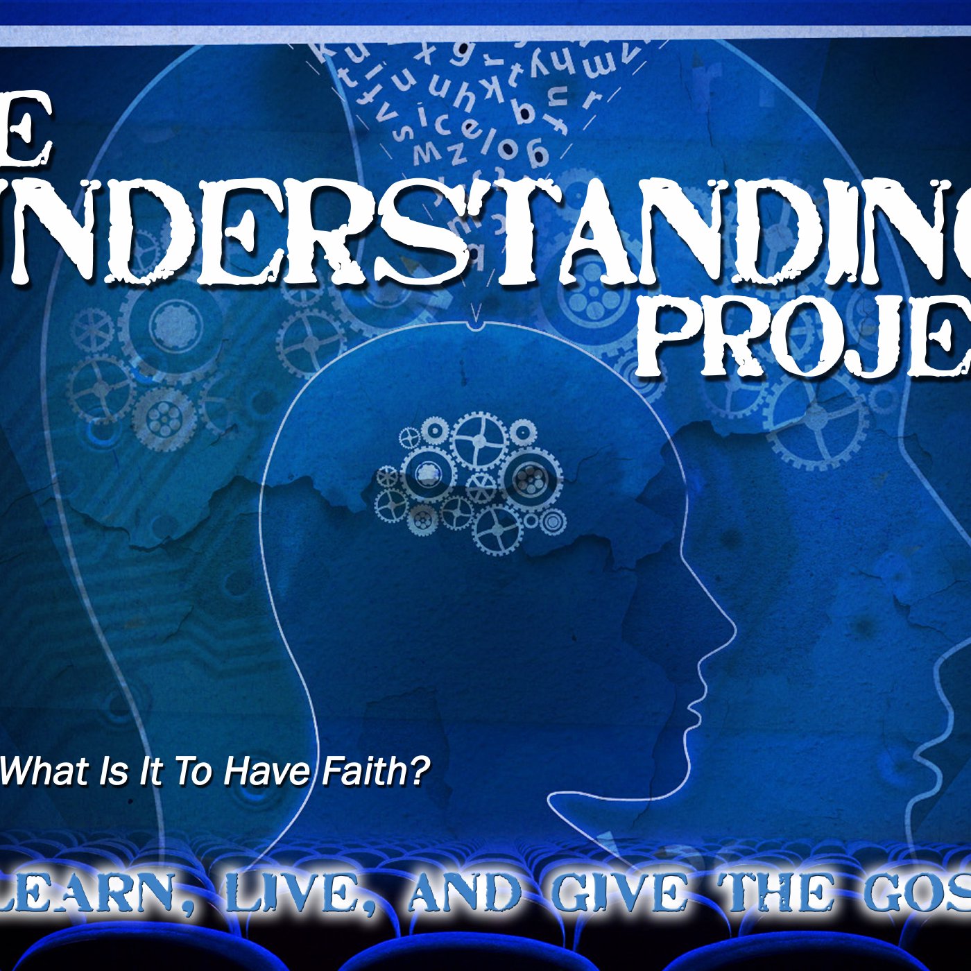 What Is It To Have Faith episode artwork