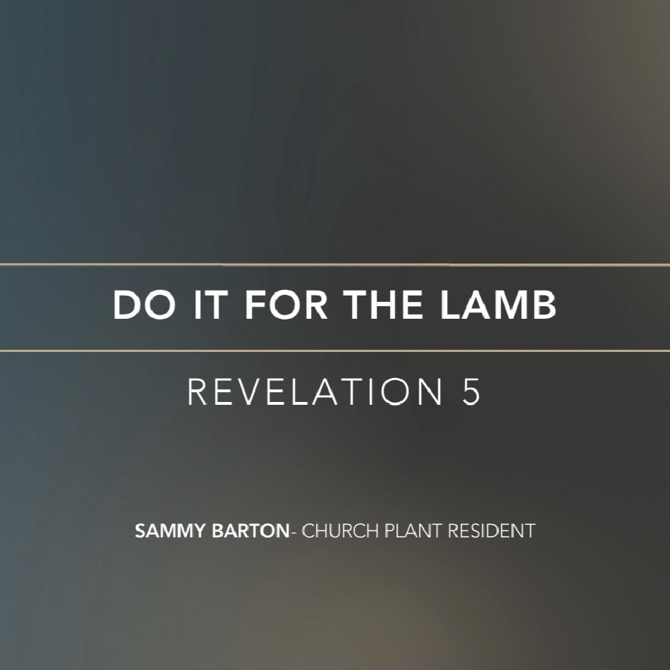 Do It For the Lamb