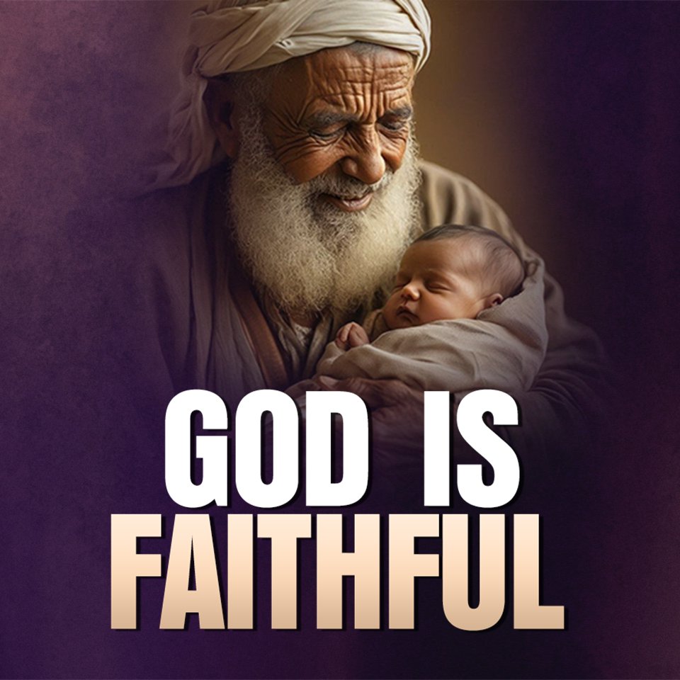 God Is Faithful