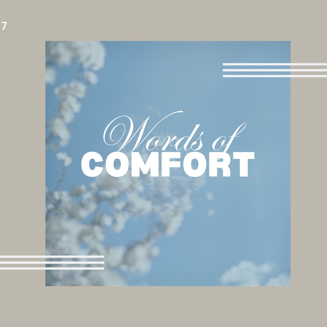 Words of Comfort