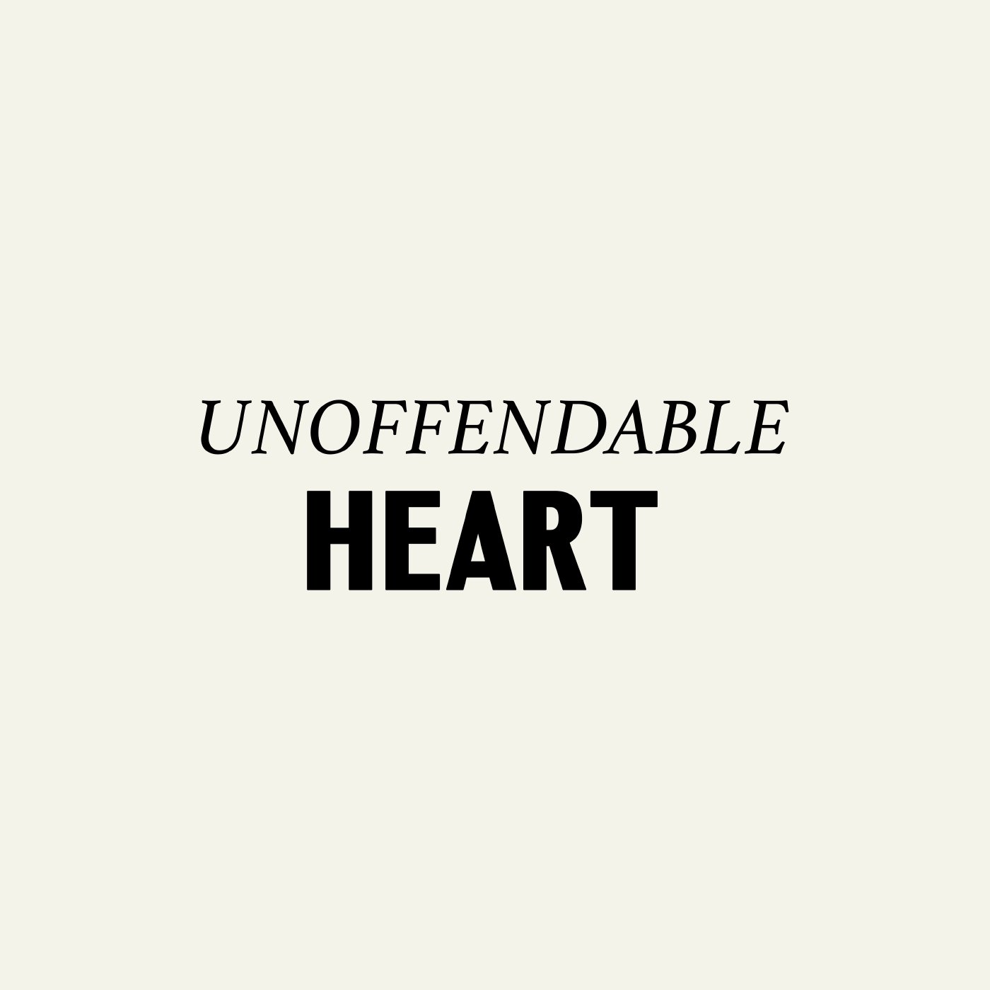 Unoffendable heart episode artwork
