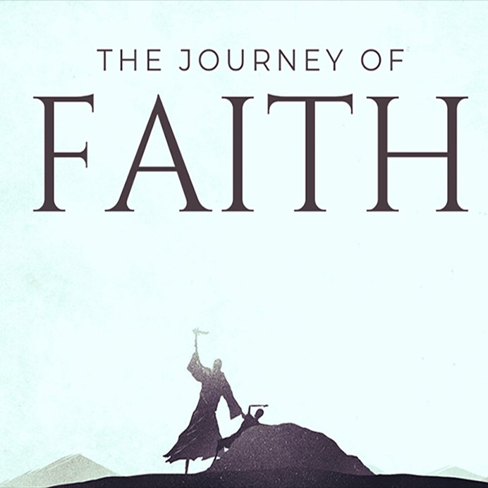 The Journey of Faith - The Greatest Text episode artwork