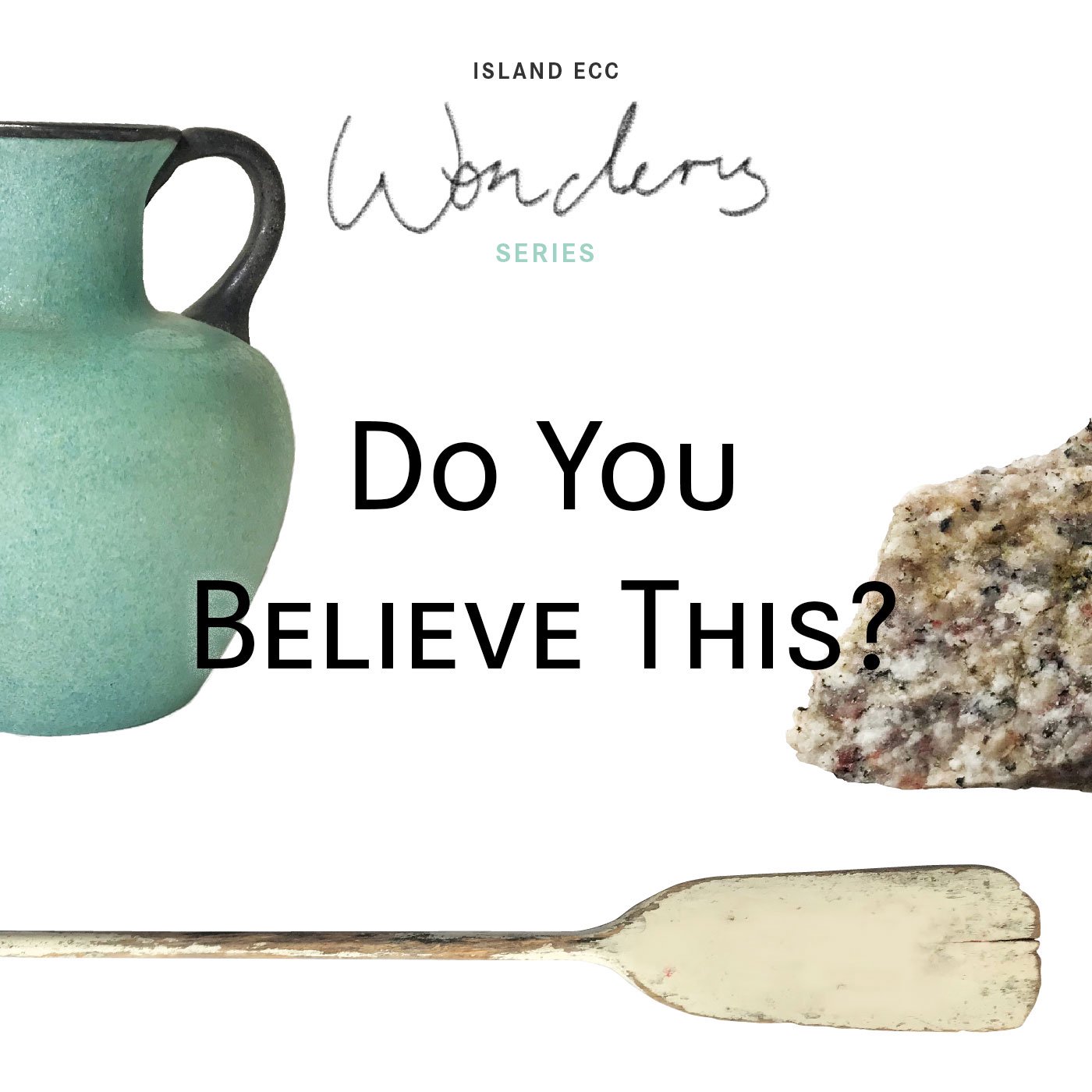 Wonders: Do You Believe This? episode artwork