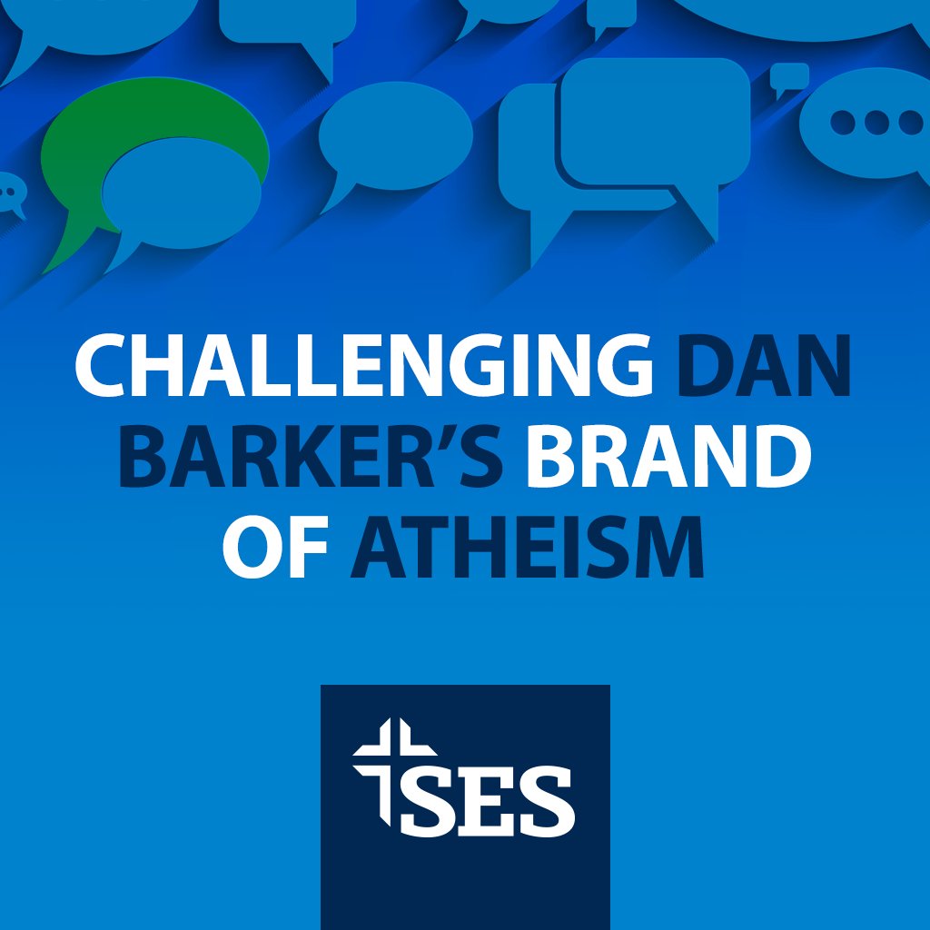 Challenging Dan Barker's Brand of Atheism (Part 2)