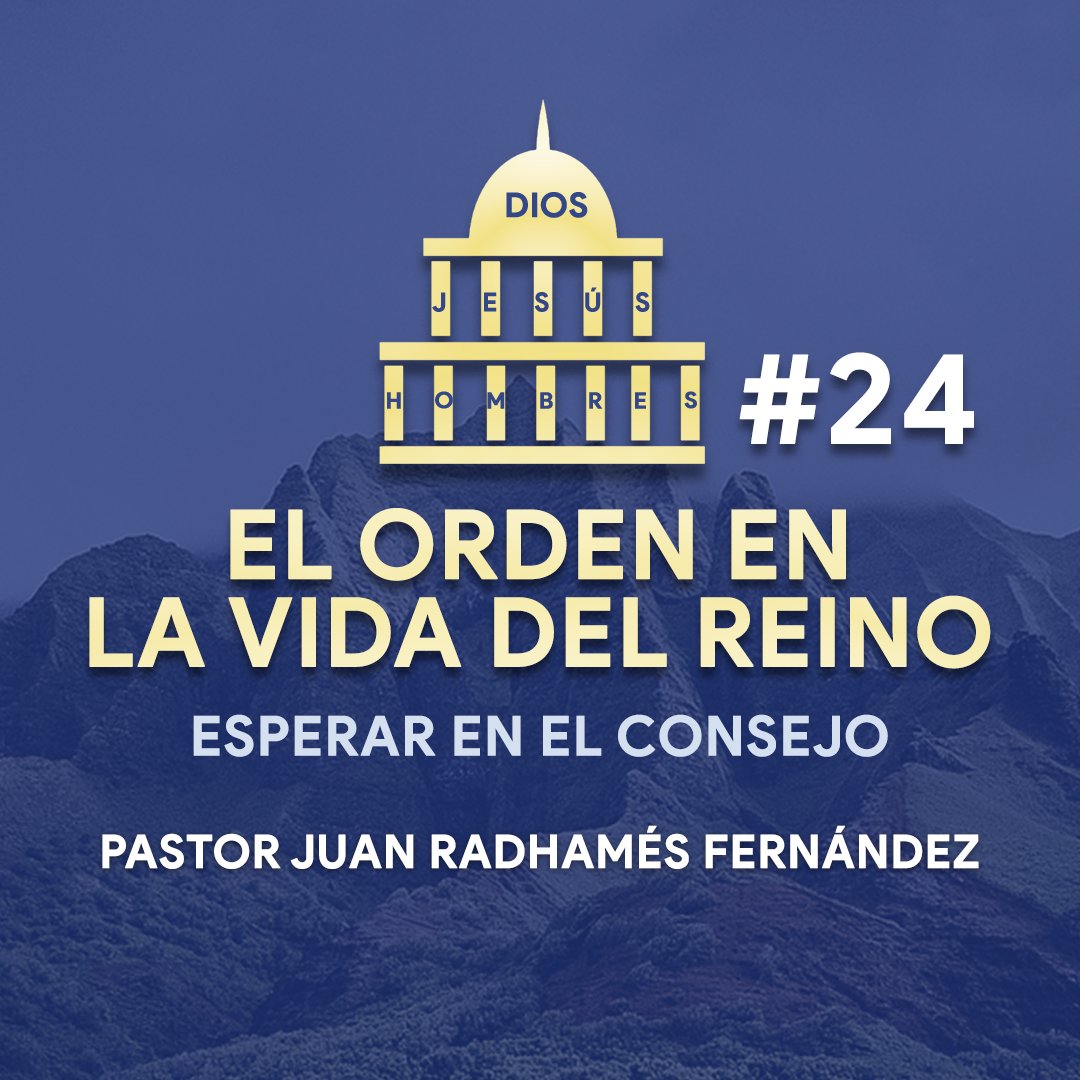 El Orden en la Vida del Reino #24 episode artwork