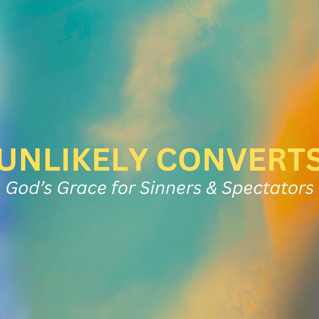 "Unlikely Converts" - Easter 2025 episode artwork