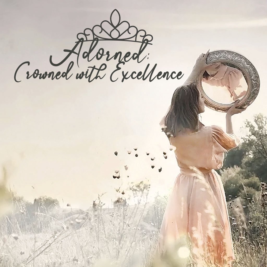 Adorned: Crowned with Excellence - Session 3 episode artwork