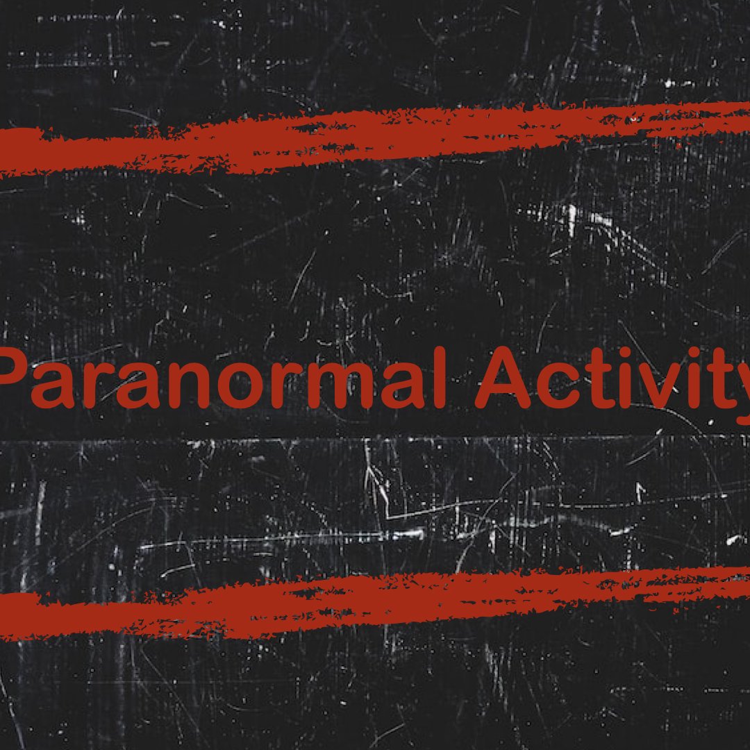 Paranormal Activity