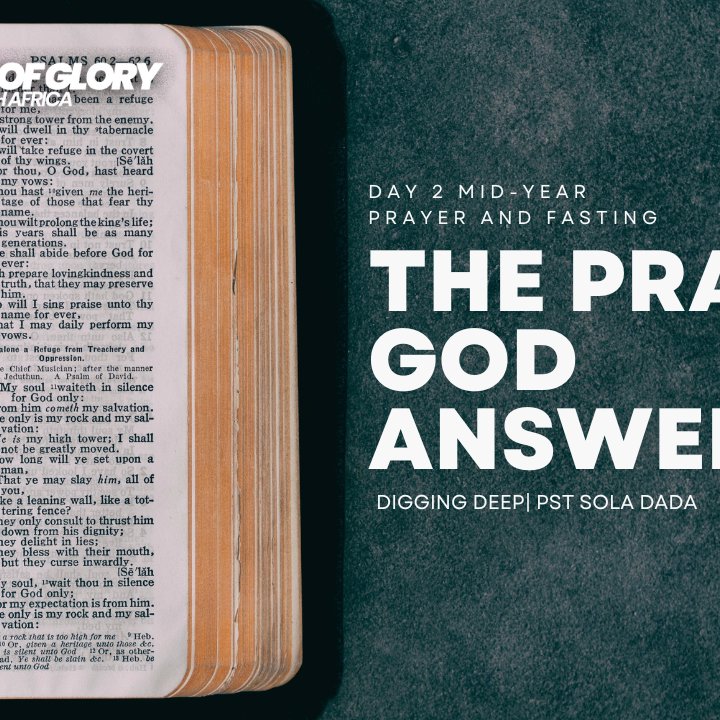 THE PRAYER GOD ANSWERS | PST. SOLA DADA | DIGGING DEEP episode artwork