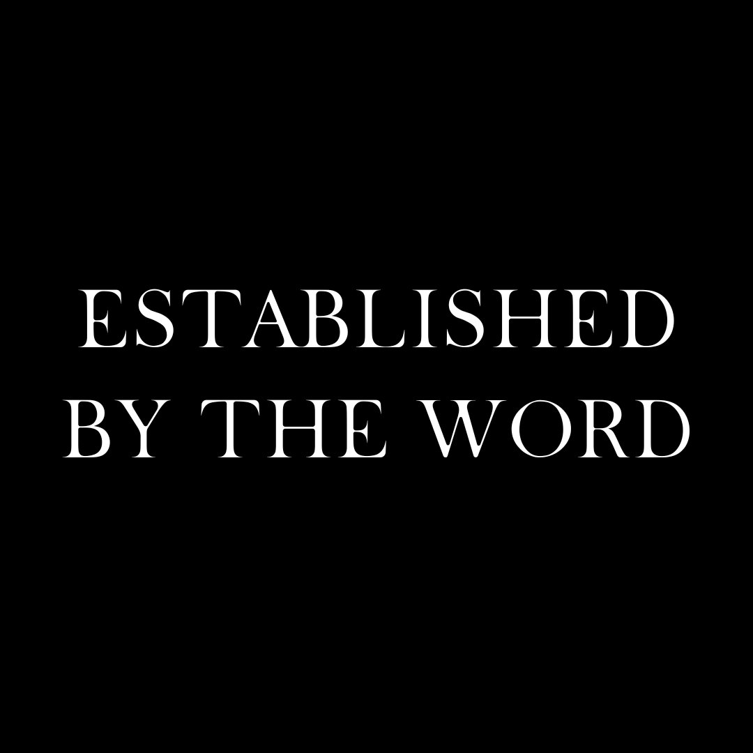 Established by the Word