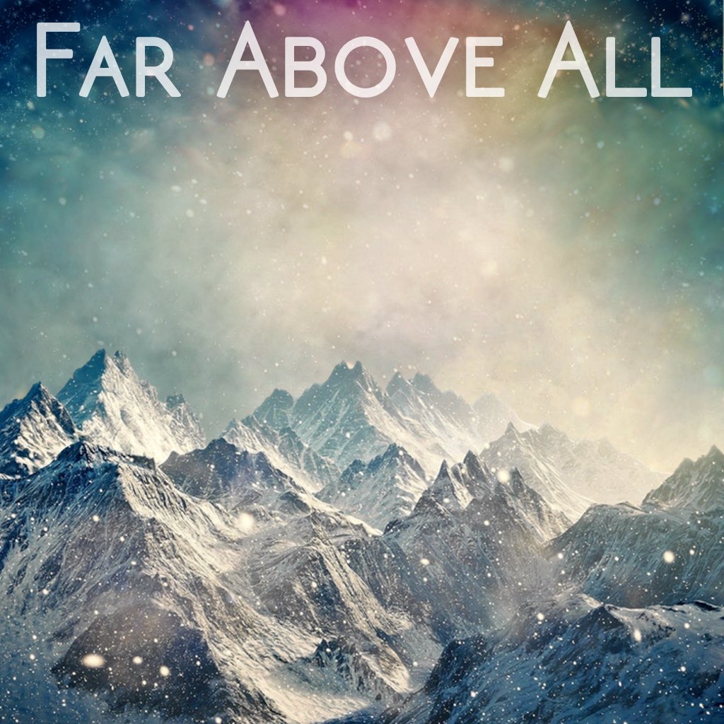 Far Above All episode artwork