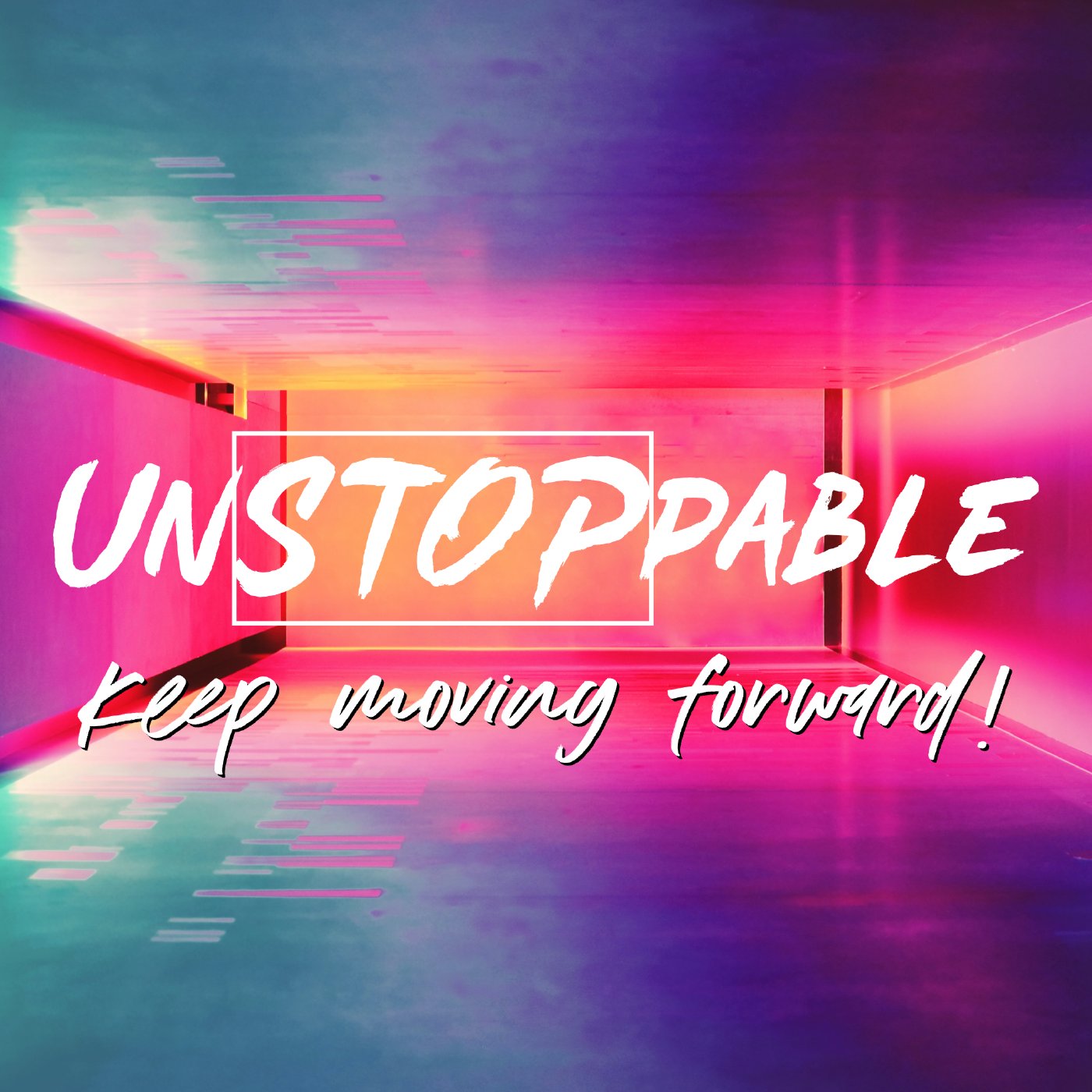 UNSTOPPABLE   4/19/20 episode artwork