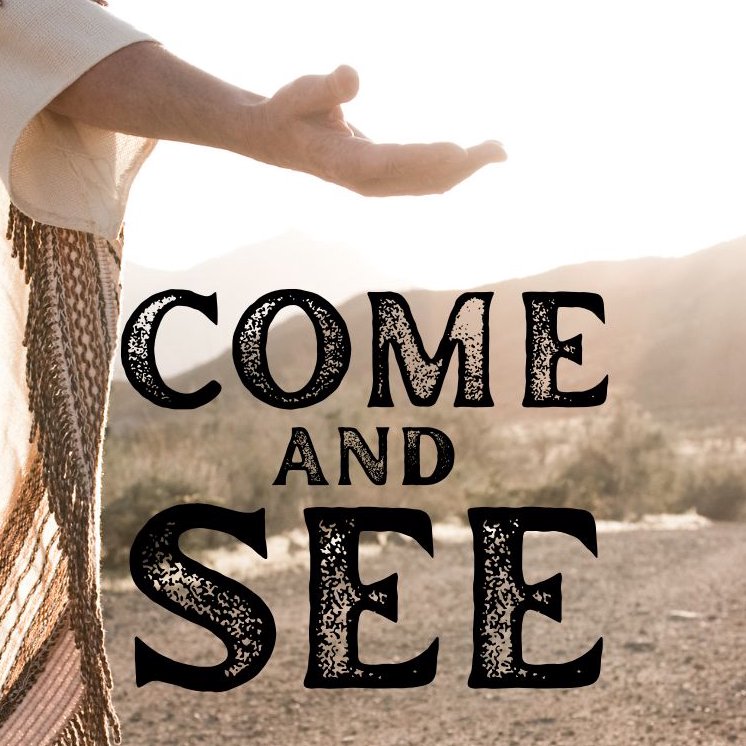 Come and See