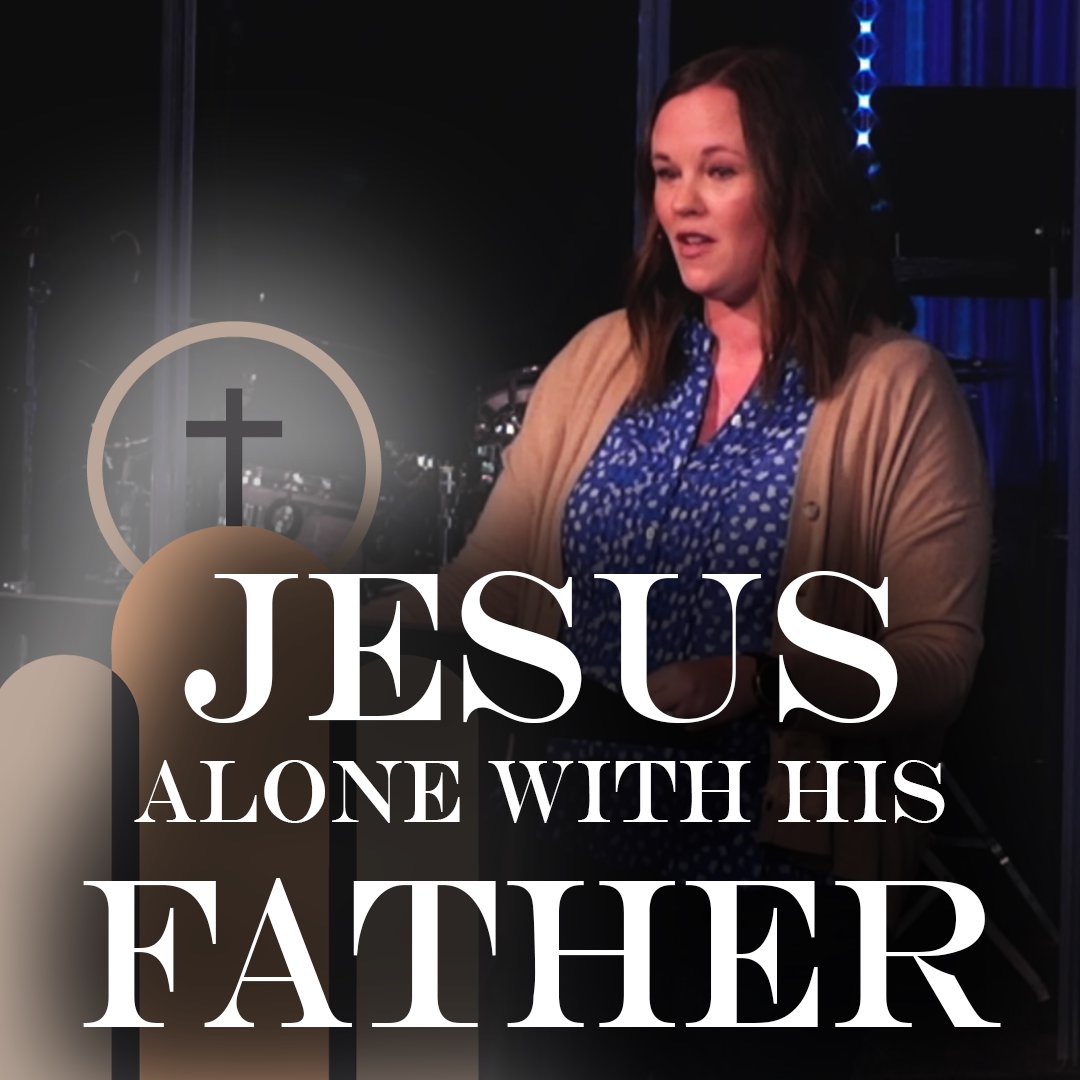 Jesus Alone with His Father | Modern Worship