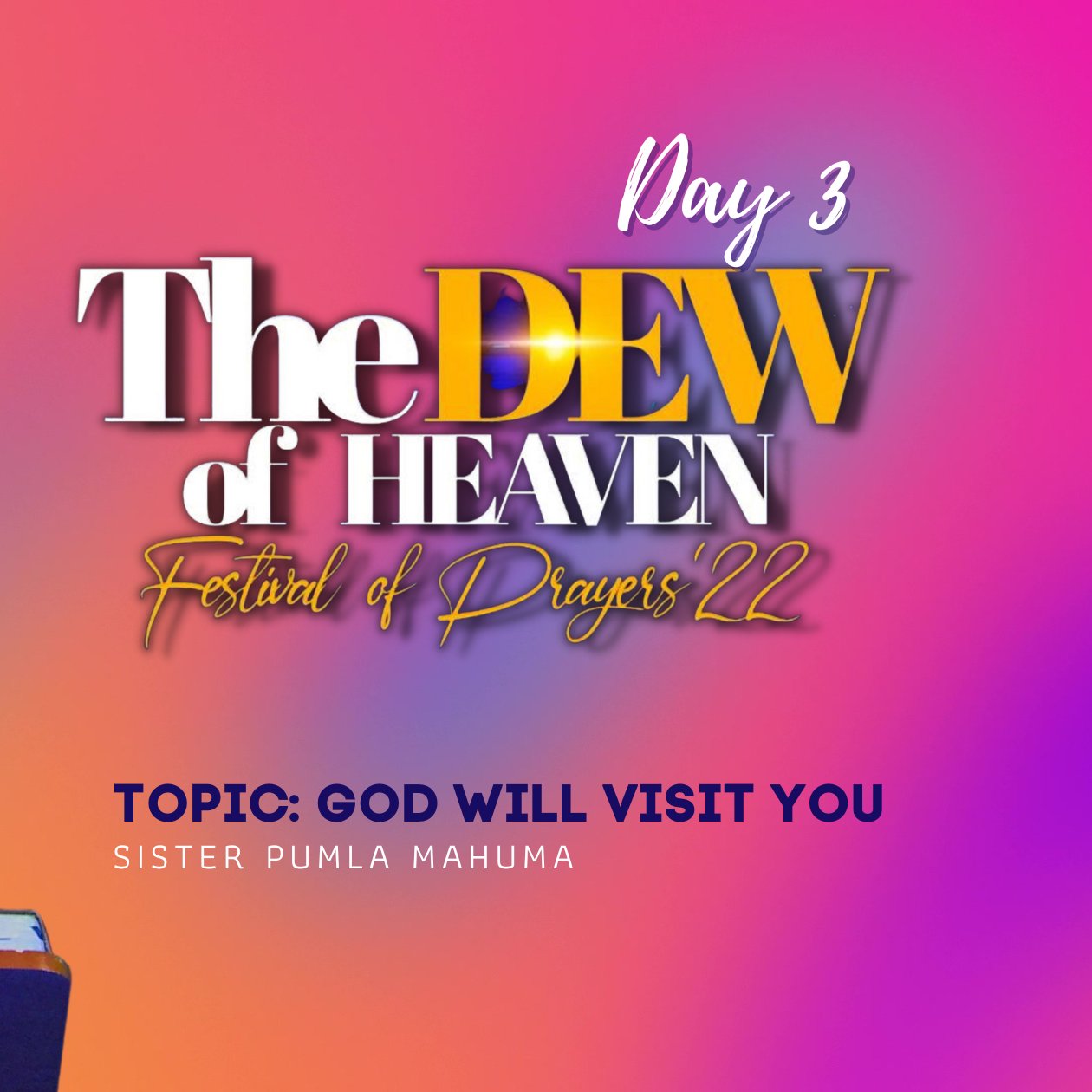Day 3 | Festival of Prayers '22 | The Dew Of Heaven | Topic: GOD WILL VISIT YOU episode artwork