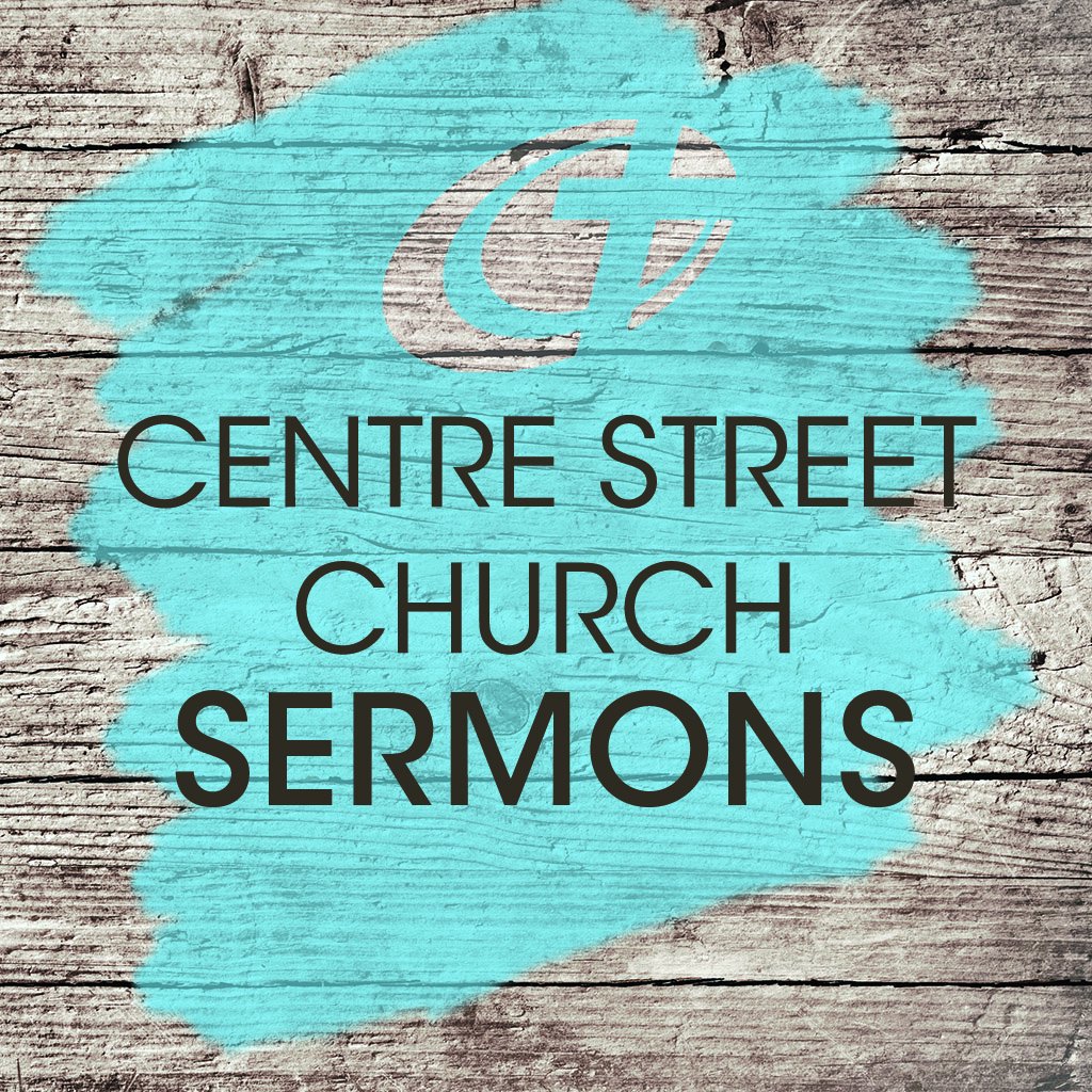 Centre Street Church Audio Sermons