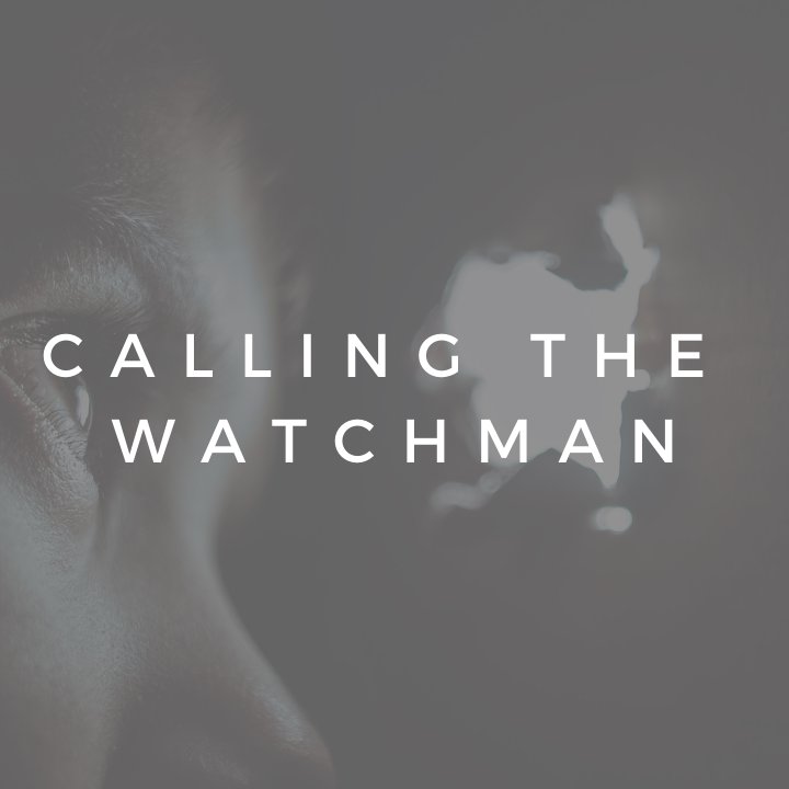 Calling the Watchman episode artwork