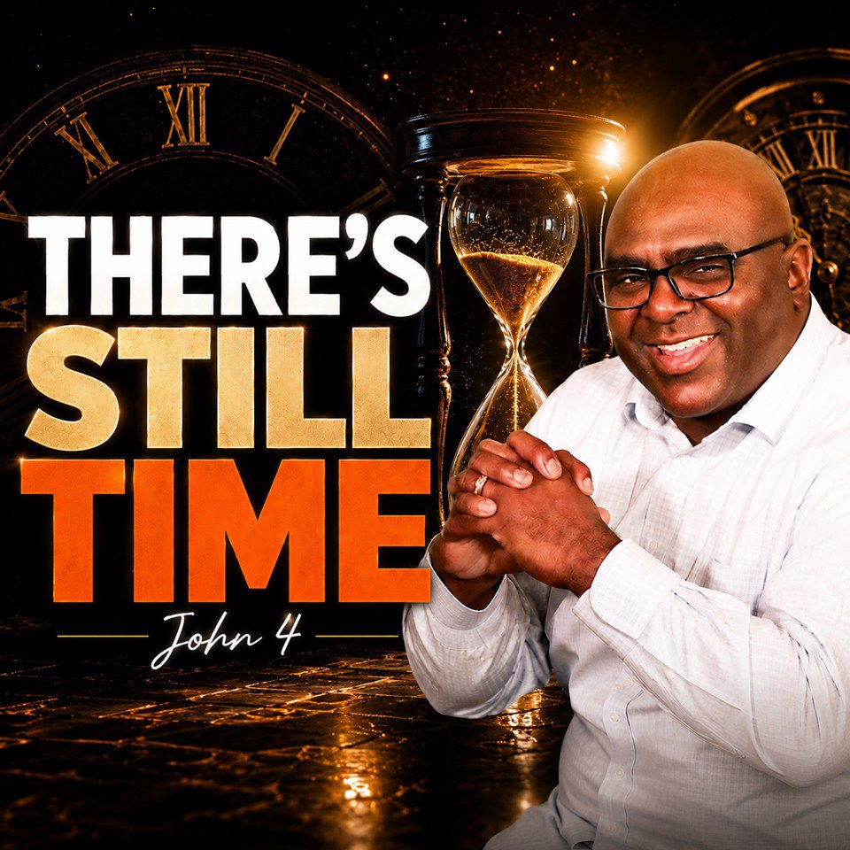 There's Still Time