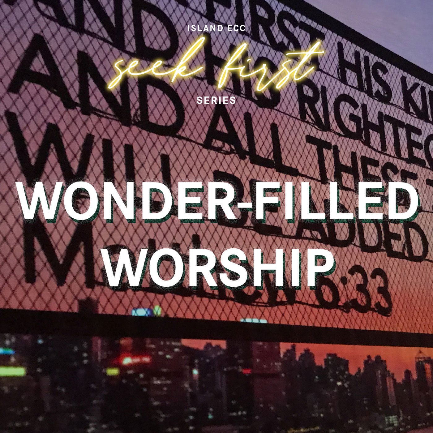 Seek First: Wonder-filled Worship episode artwork