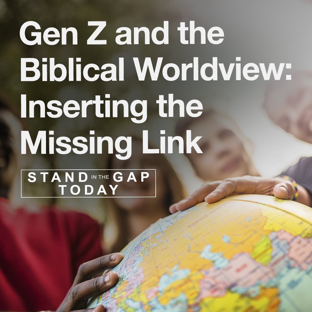 3/25/24 - Gen. Z and the Biblical Worldview