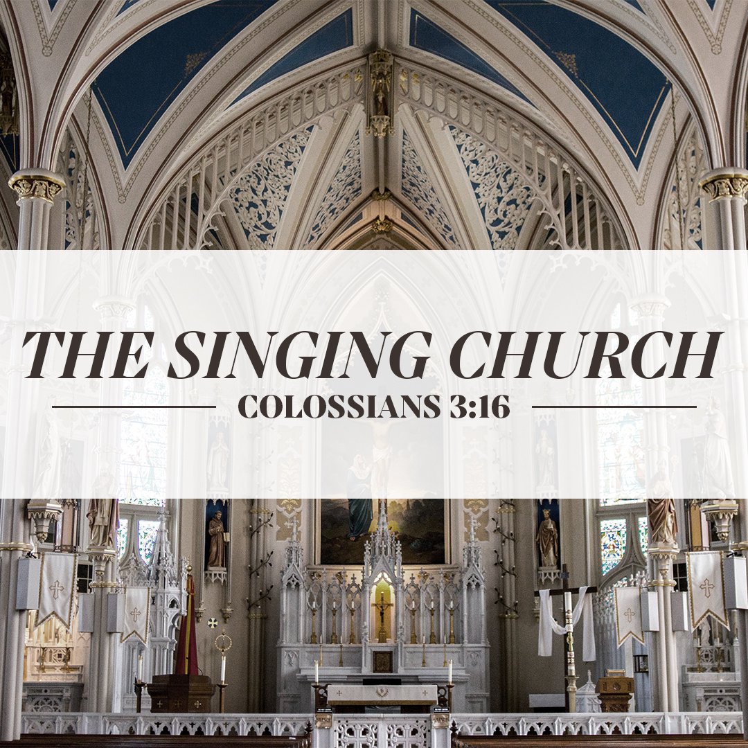 The Singing Church - Colossians 3:16 (Dana Dill) episode artwork