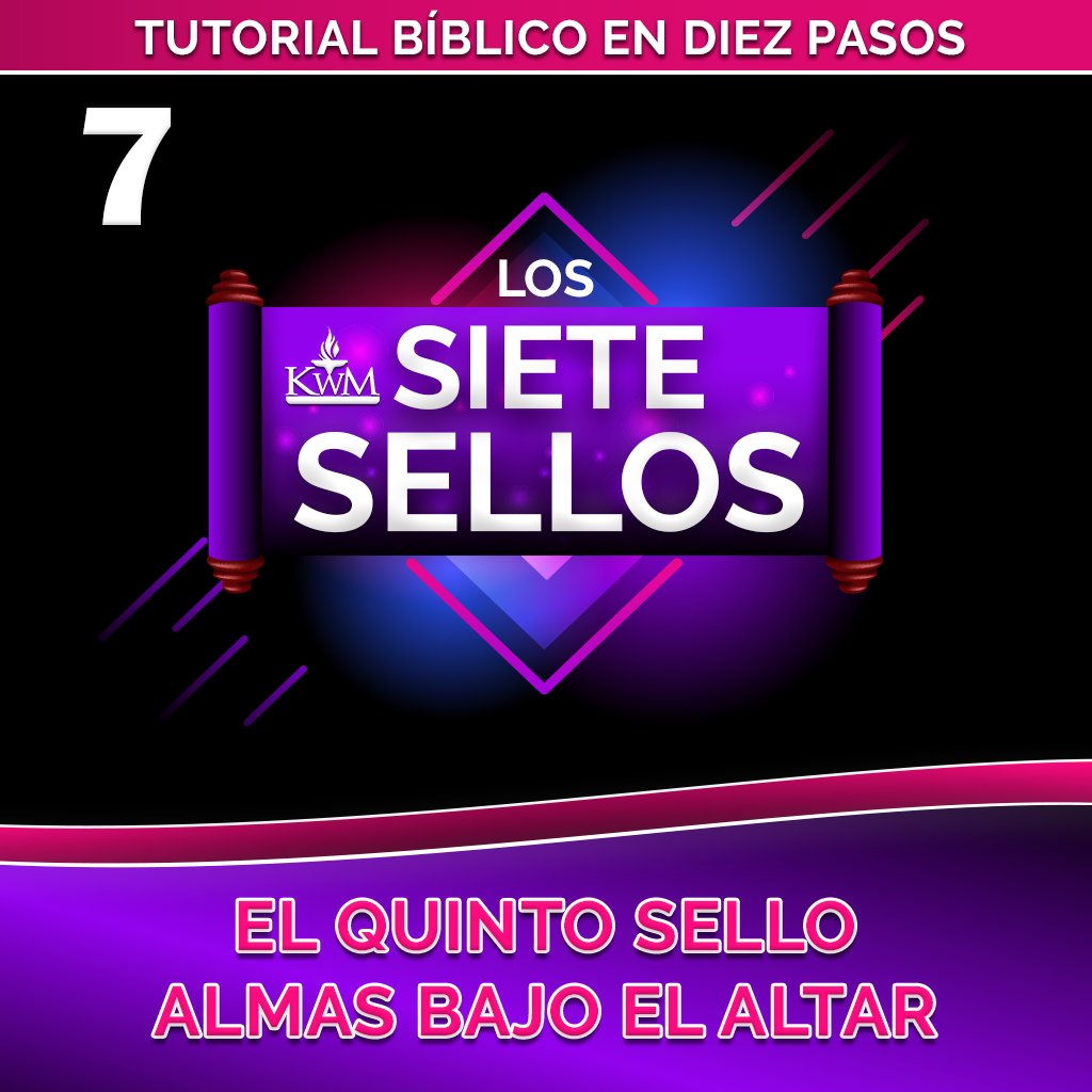 Los Siete Sellos del Apocalipsis - Kirk Watson - KWM Internacional