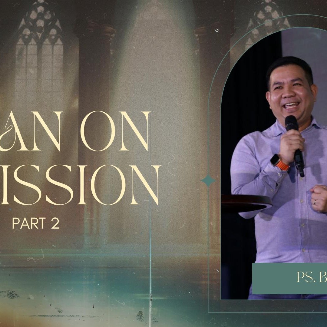 A Man On A Mission Part 2