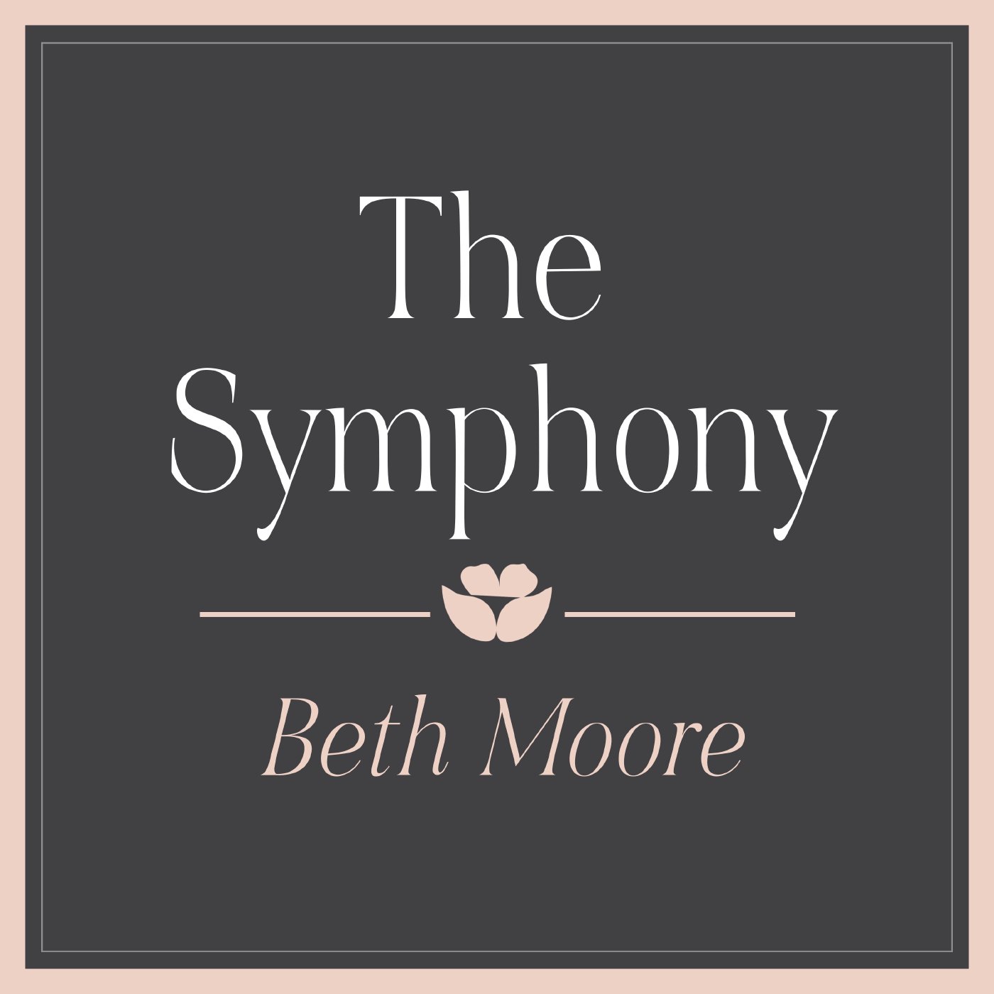 The Symphony - Part 4