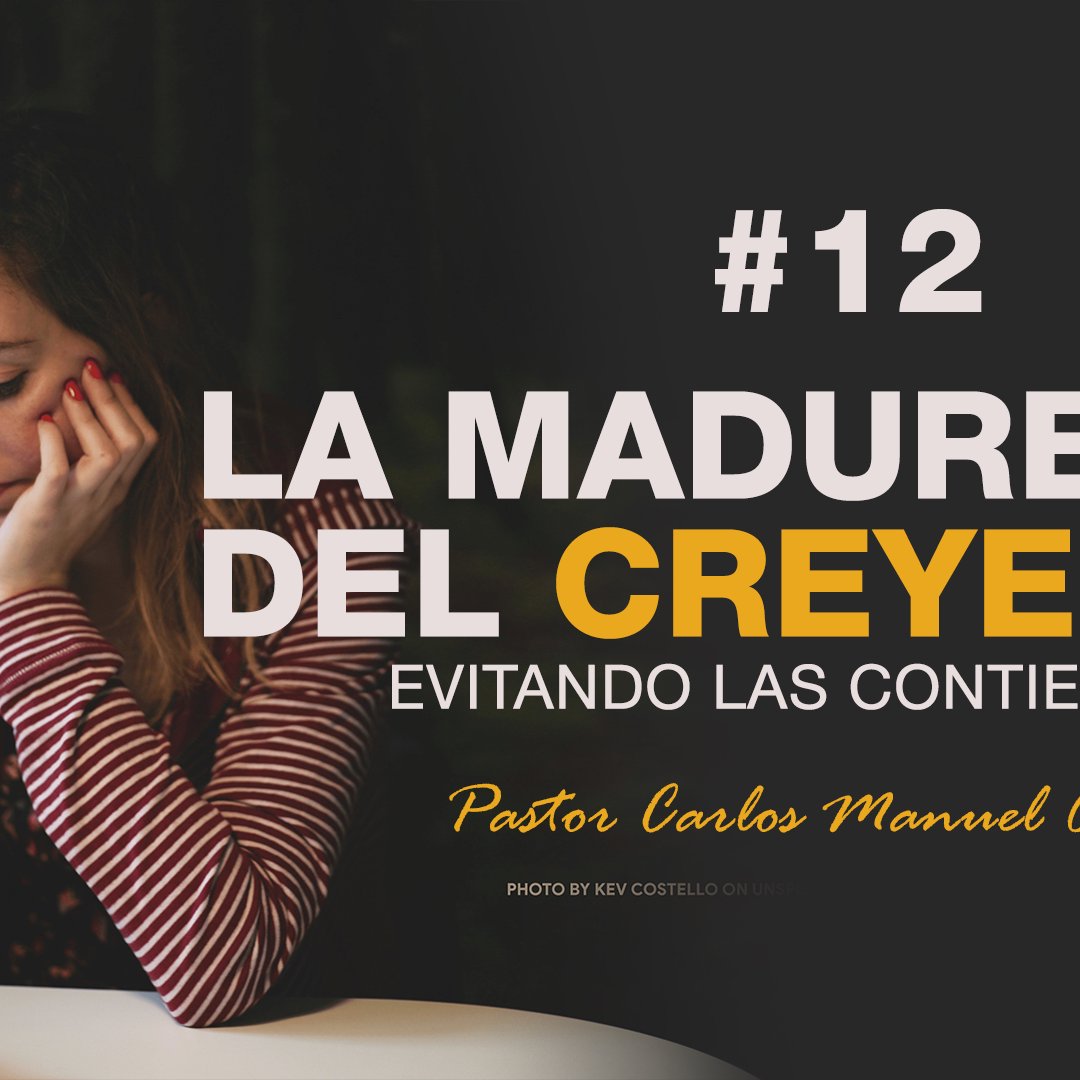 La Madurez del Creyente #12 episode artwork
