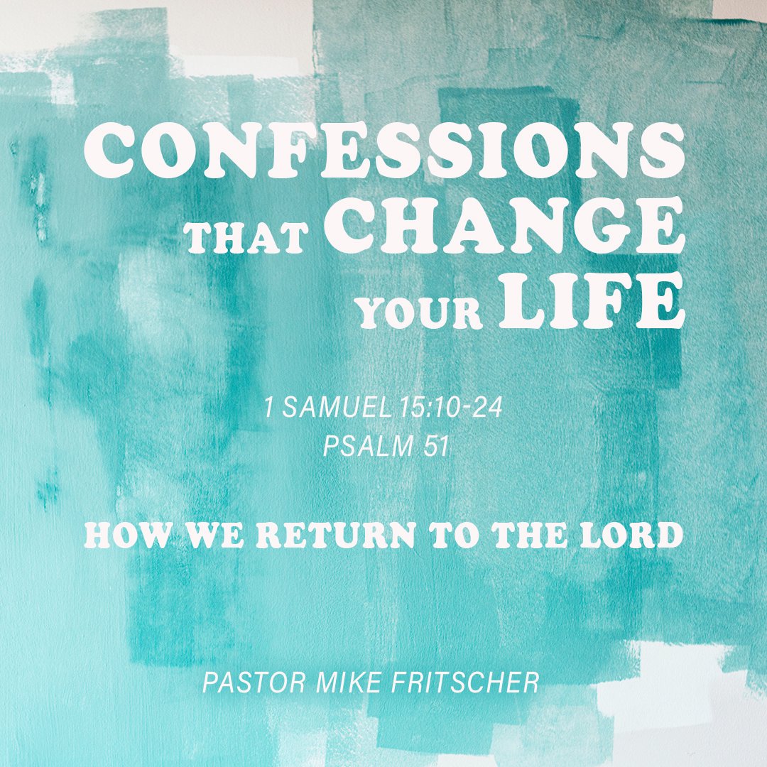 Confessions That Change Your Life: How We Return to the Lord episode artwork