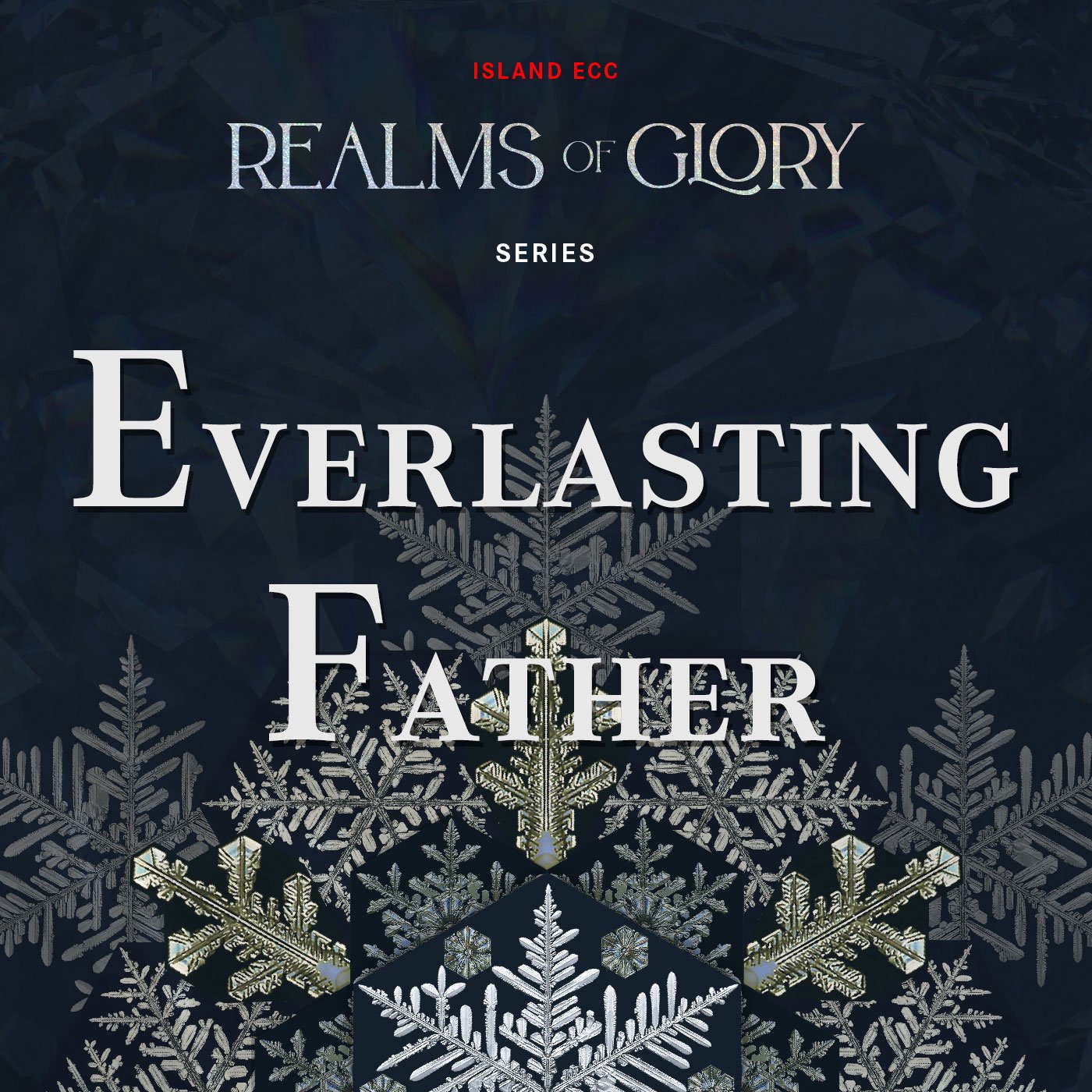 Realms of Glory: Everlasting Father episode artwork