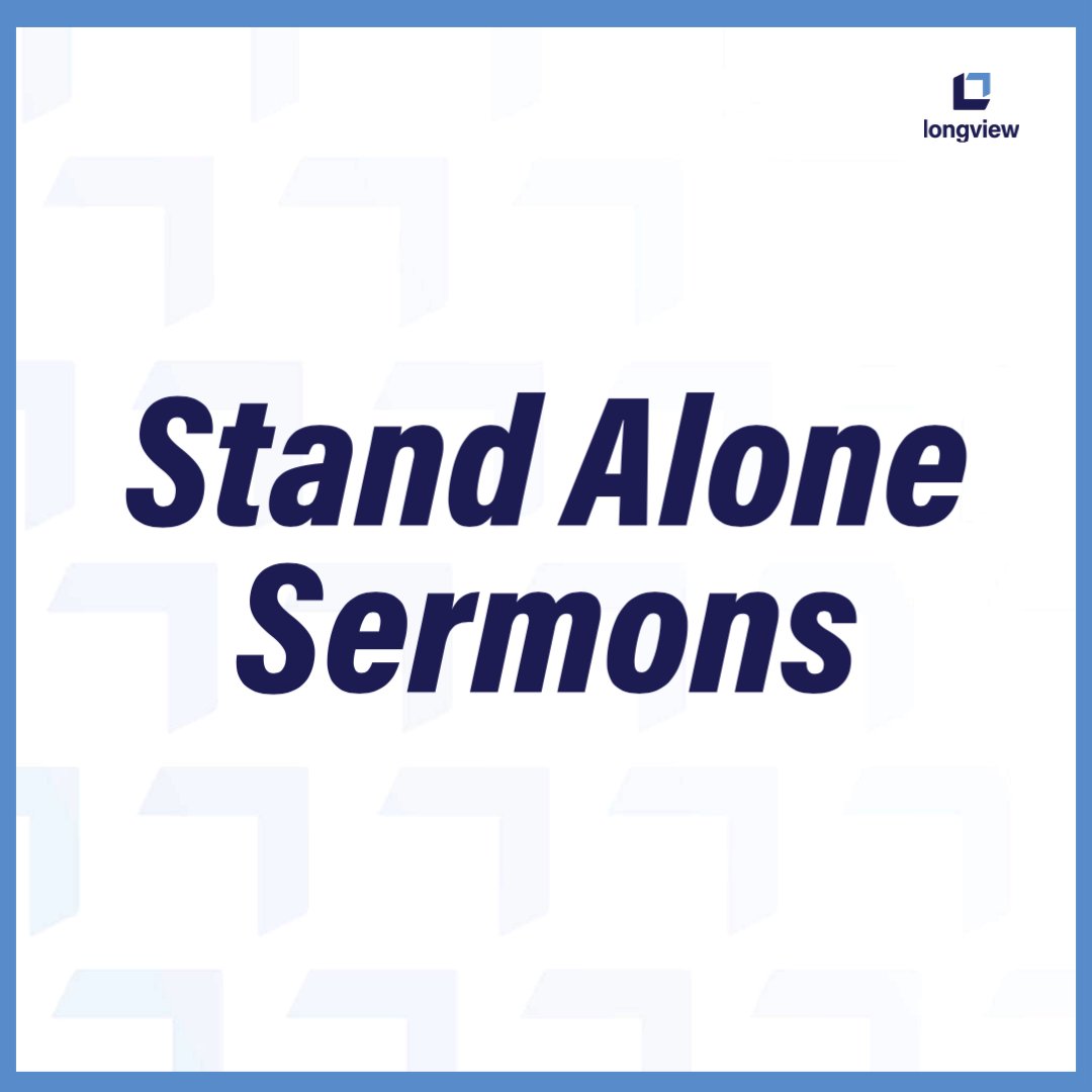 Longview Heights Sermons