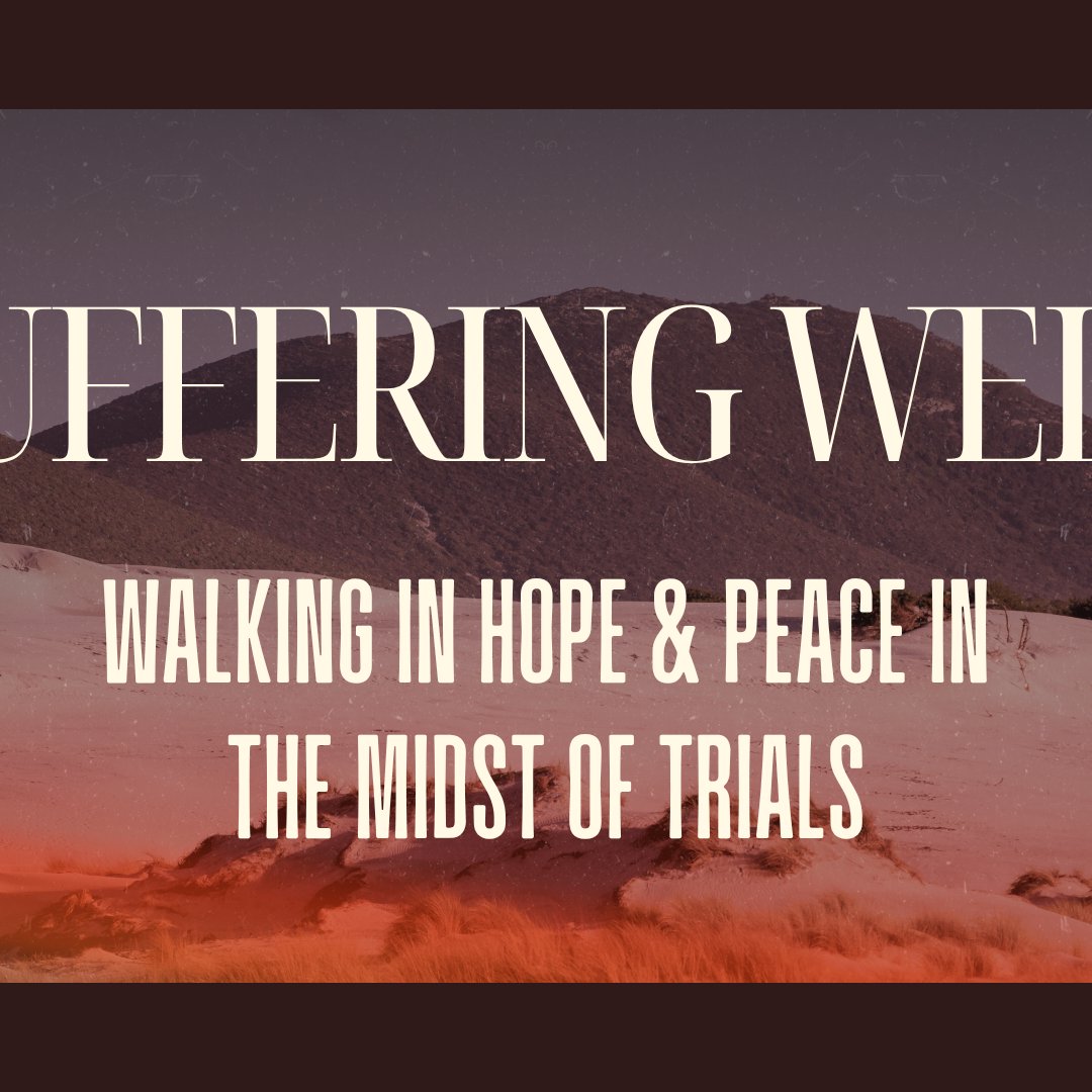 On To Maturity : Suffering Well