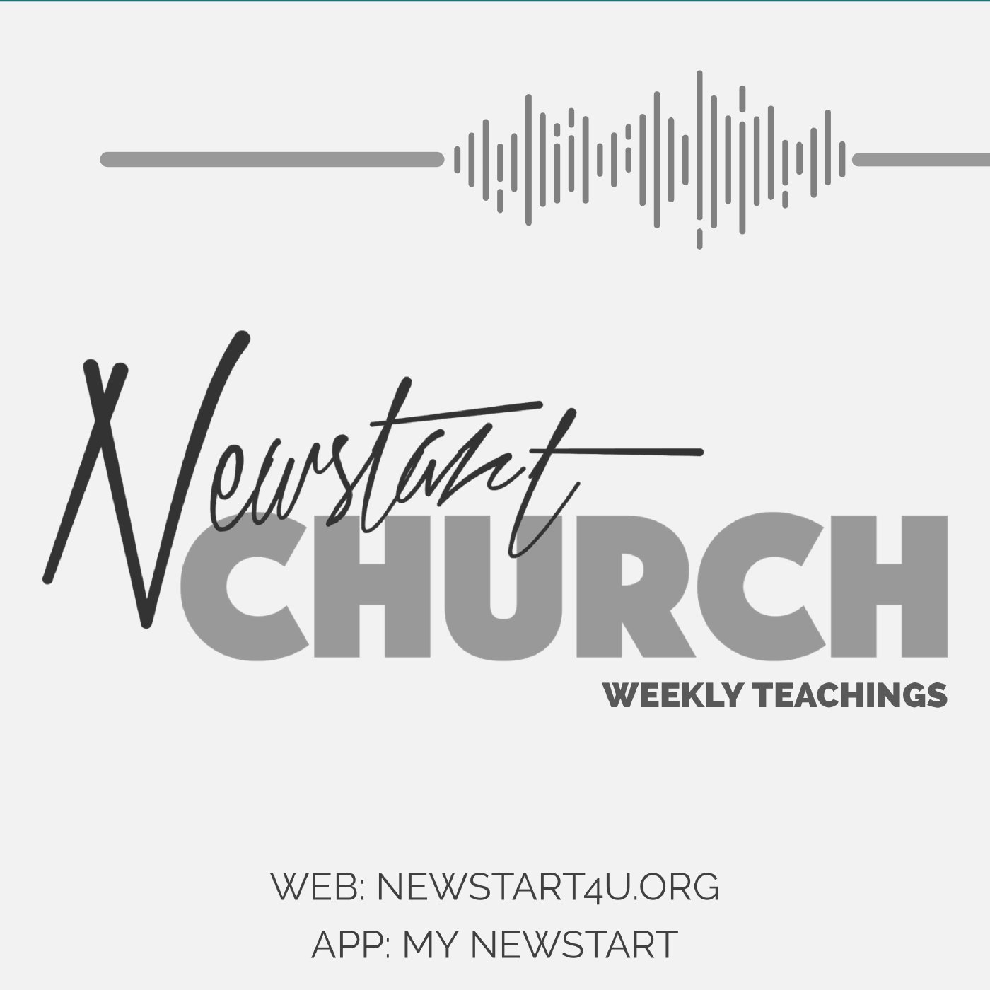 Weekly Teachings At Newstart