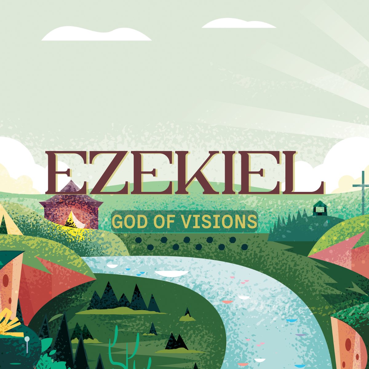 Ezekiel: God of Visions