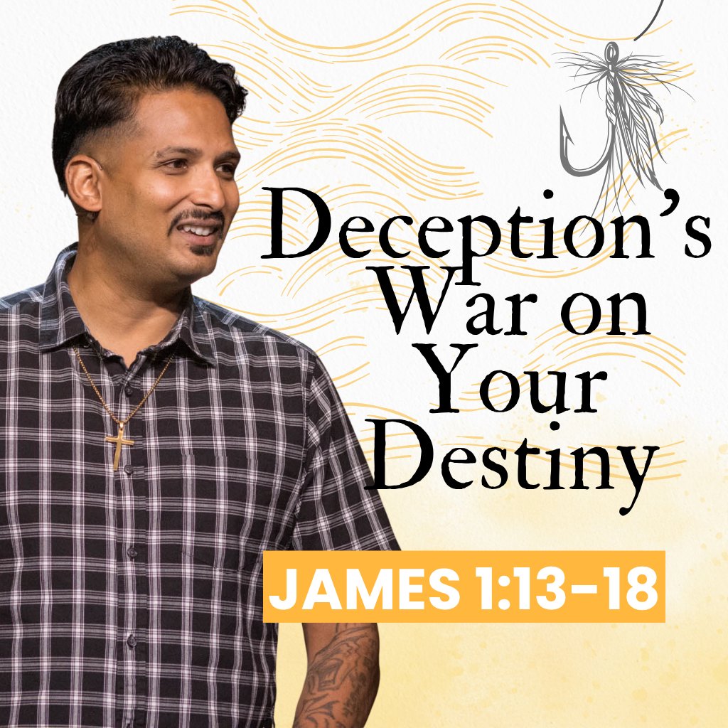 Deception's War On Your Destiny