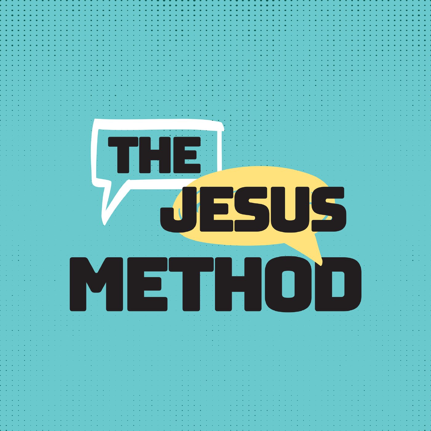 The Jesus Method