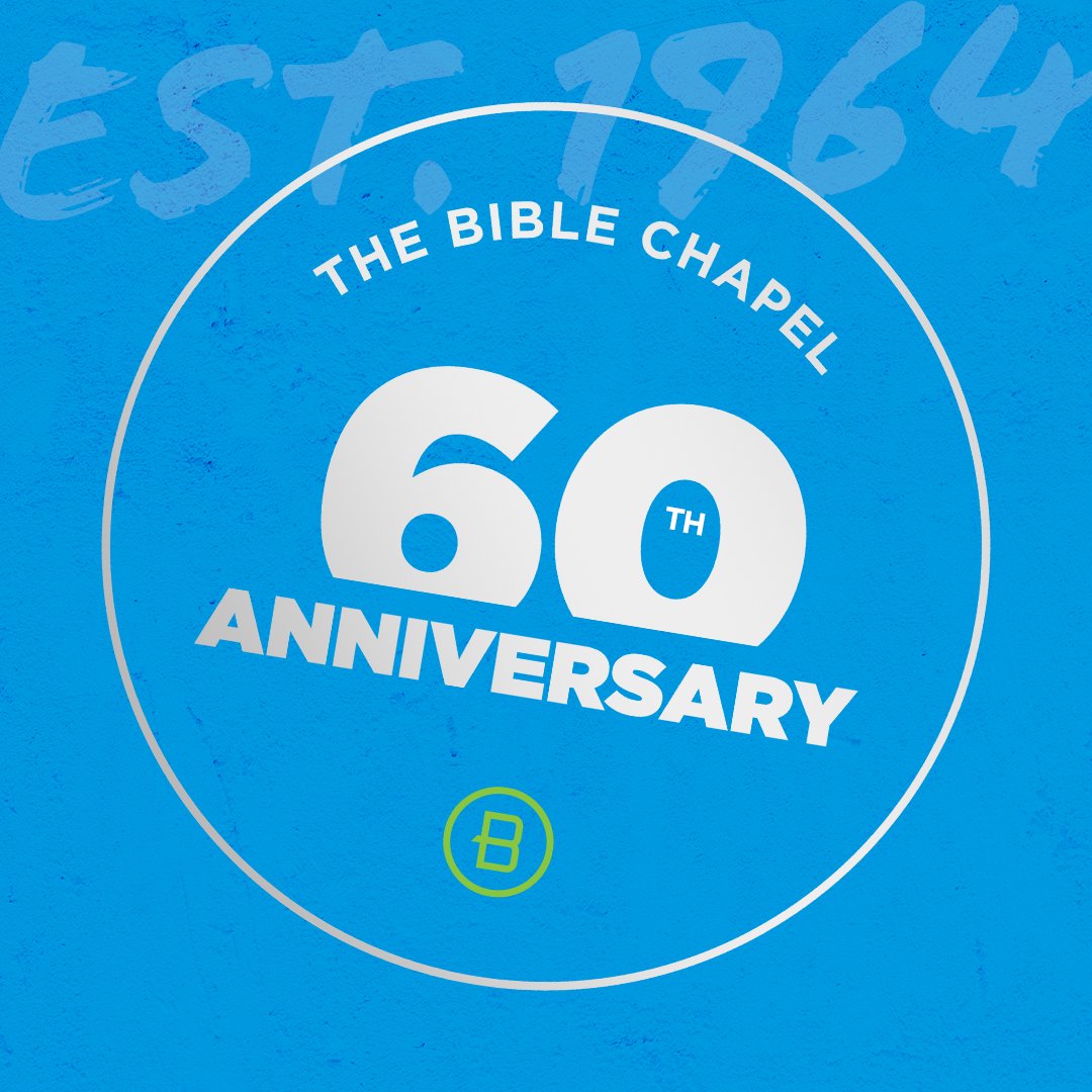 60th Anniversary of The Bible Chapel