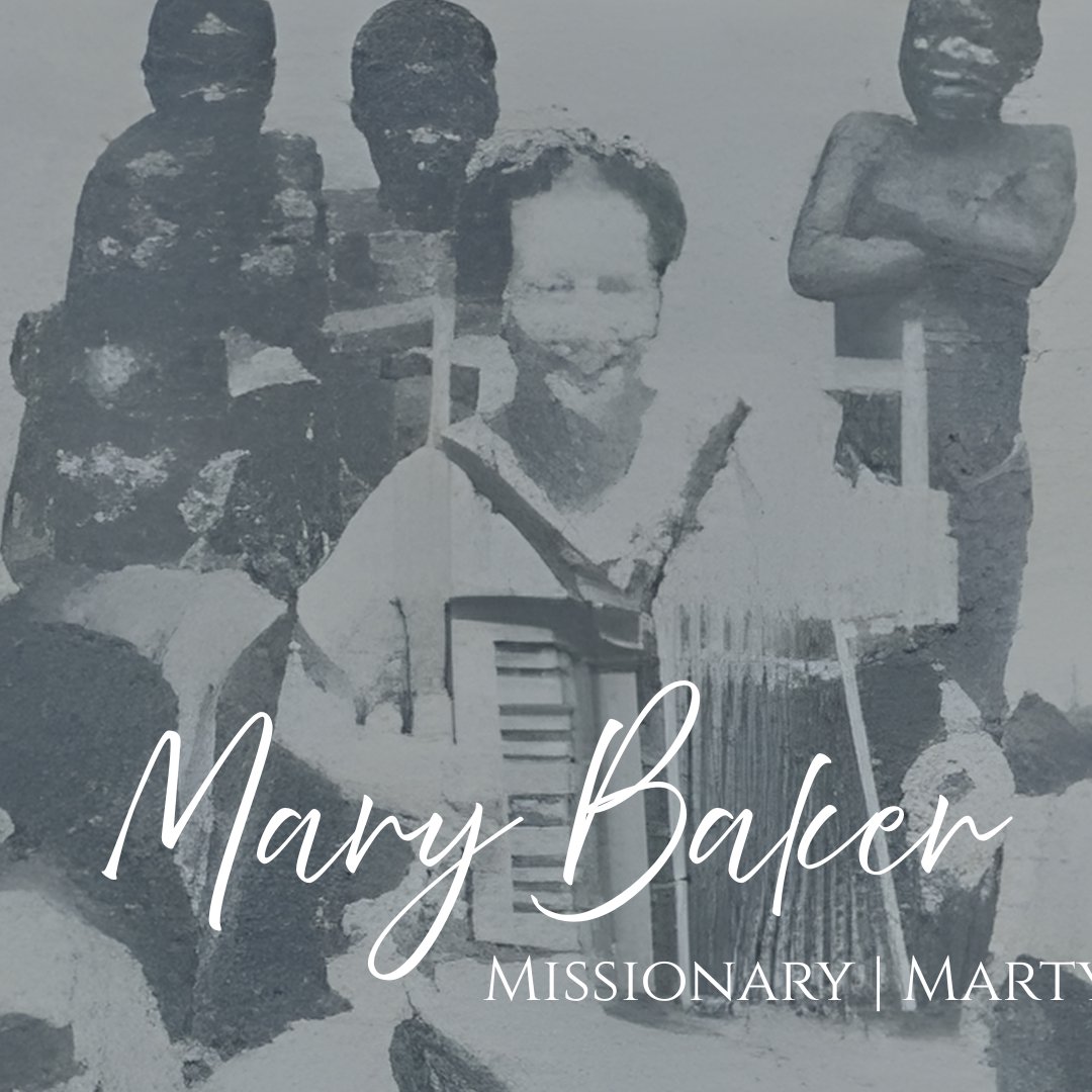 The Story of Mary Baker and the Missions Heart of Immanuel Baptist church