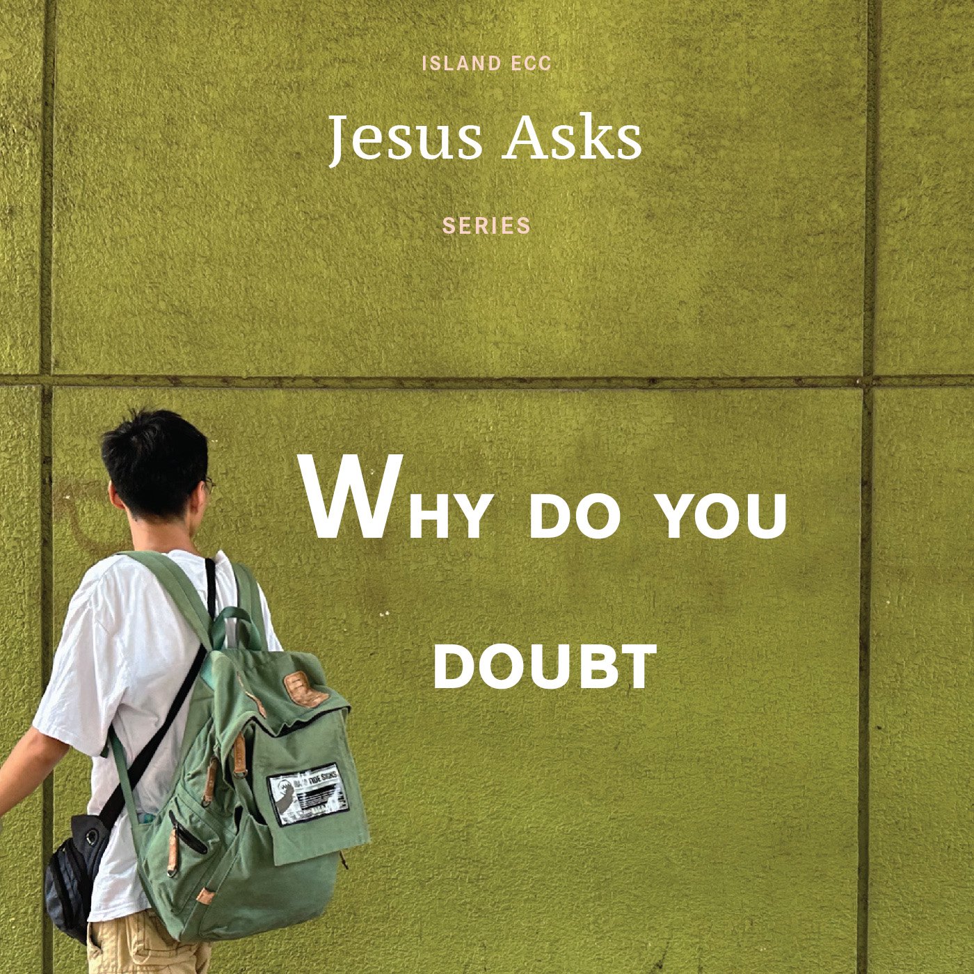 Jesus Asks: Why do you doubt? episode artwork