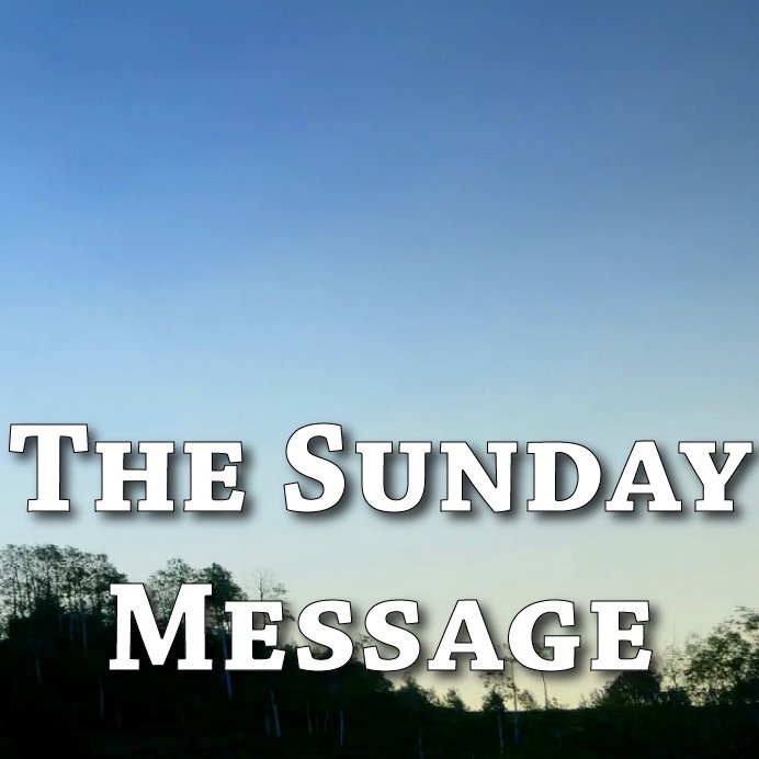 The Sunday Message. - Jul 5 2026 - My Story Gods Story episode artwork