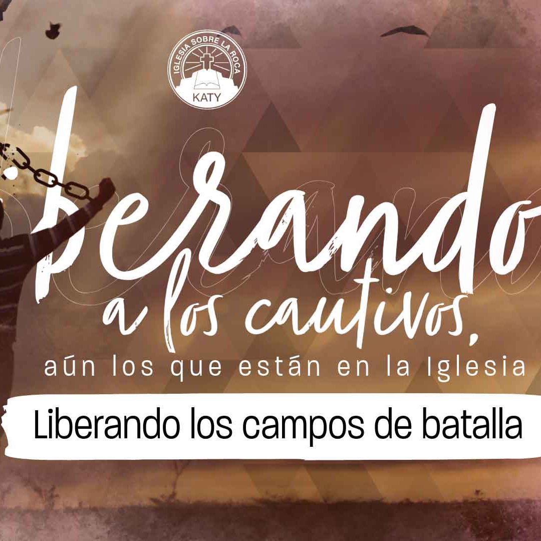 Liberando a los cautivos,  aún los que están en la Iglesia